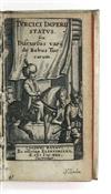 TRAVEL  MONTALBANO, GIOVANNI BATTISTA; et al. Turcici imperii status; seu, discursus varij de rebus Turcarum.  1630